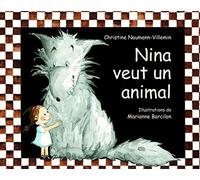 Nina veut un animal