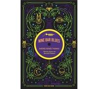 Nine Bar Blues by Sheree Rene Thomas Sheree Rene Thomas (Auteur)