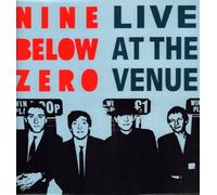 Nine Below Zero - Live at The Venue [Import]