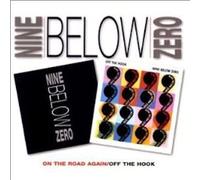Nine Below Zero - Nine Below Zero - On The Road Again