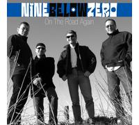 NINE BELOW ZERO - ON THE ROAD AGAIN 3 CD NEUF