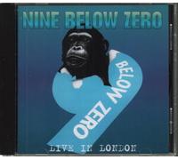 Nine Below Zero - Saturday Night Live in London