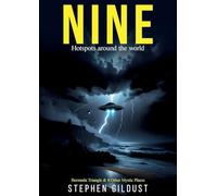 Nine: Bermuda triangles and eight more mystic places