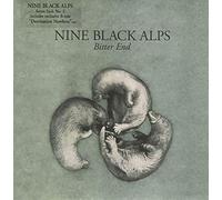 Nine Black Alps - Bitter End [Import]