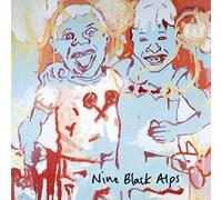 Nine Black Alps - Just Friends