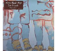 Nine Black Alps - Just Friends [Vinilo]