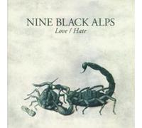 Nine Black Alps – Love/Hate – CD – Import – Island