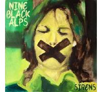NINE BLACK ALPS - Sirens [Import allemand]