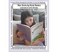 Nine Books By Kevin Henkes: Literature Study