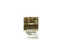 Nine Centuries Of Man