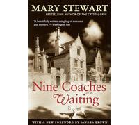 Nine Coaches Waiting Mary Stewart (Auteur)