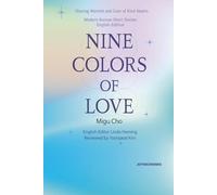 Nine Colors of Love: Sharing Warmth and Care of Kind Hearts