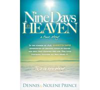 Nine Days in Heaven: A True Story