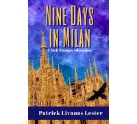 Nine Days In Milan