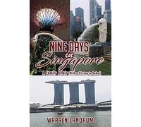 Nine Days In Singapore