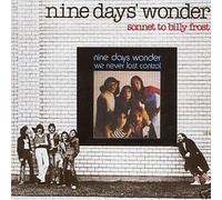 Nine Days Wonder - We Never Lost Control/Son [Import]
