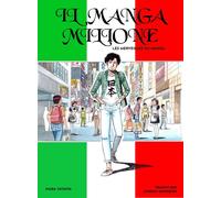 Nine Editions Il Manga Milione - Les Merveilles du Manga