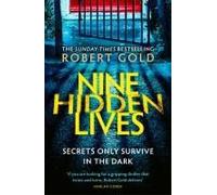 Nine Hidden Lives