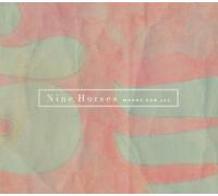 Nine Horses - NINE HORSES / MONEY FOR ALL By Nine Horses (2007-01-16)