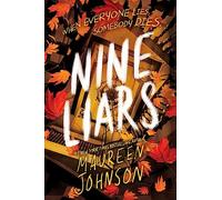 Nine Liars: A Captivating YA Mystery About Detective Stevie Bell Solving a Deadly Cold Case in England