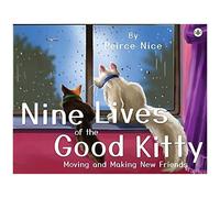 Nine Lives Of The Good Kitty