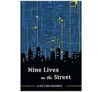 Nine Lives On The Street