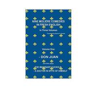 Nine Molière Comedies In Fresh English