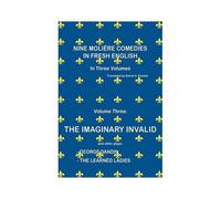 Nine Molière Comedies In Fresh English