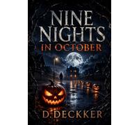 Nine Nights in October: Nine Linked Tales of Horror from Blackthorn Street