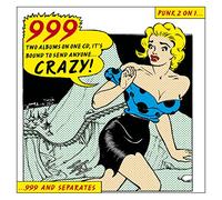 Nine Nine Nine - 999/Separates [Import]