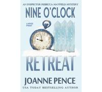 Nine O'Clock Retreat: An Inspector Rebecca Mayfield Mystery