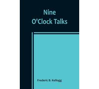 Nine O'clock Talks