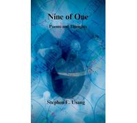 Nine of One: Poems and Thoughts