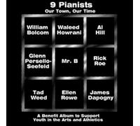 Nine Pianists - Town, Our Time [Import]