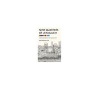 Nine Quarters Of Jerusalem
