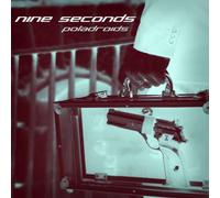 Nine Seconds - Poladroids