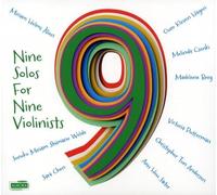Nine Solos for Nine Violinists.