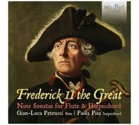 Frederick II the Great – Nine Sonatas for Flûte & Harpsichord – Edel