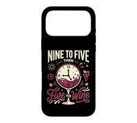 Nine to Five Then Wine Vino Fan Sommelier Buveur de vin Rouge Coque pour iPhone 17 Pro Max