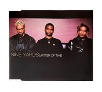Nine Yards - Matter of Time [Import]