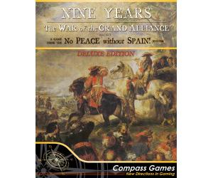 Nine Years: War of the Grand Alliance DELUXE Edition