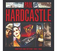 Nineteen and Beyond: Paul Hardcastle 1984-1988 by Paul Hardcastle [Audio CD]