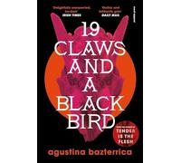 Nineteen Claws and a Black Bird