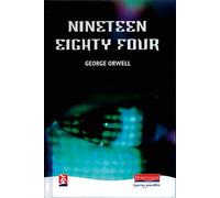 George Orwell – Nineteen Eighty-Four – Pearson Education