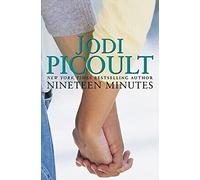 Nineteen Minutes: A novel