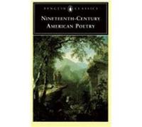 Nineteenth-Century American Poetry, Penguin Classics Series