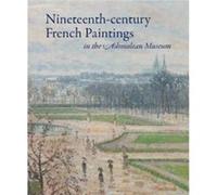 Nineteenthcentury French Paintings in the Ashmolean Museum by Jon Whiteley Jon Whiteley (Auteur)