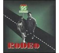 Ninety-Five South - Rodeo