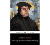 Ninety Five Theses & Other Writings Martin Luther, William Russell (Auteur)