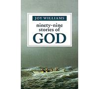 Ninety-Nine Stories Of God